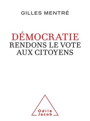 cover image of Démocratie. Rendons le vote aux citoyens
